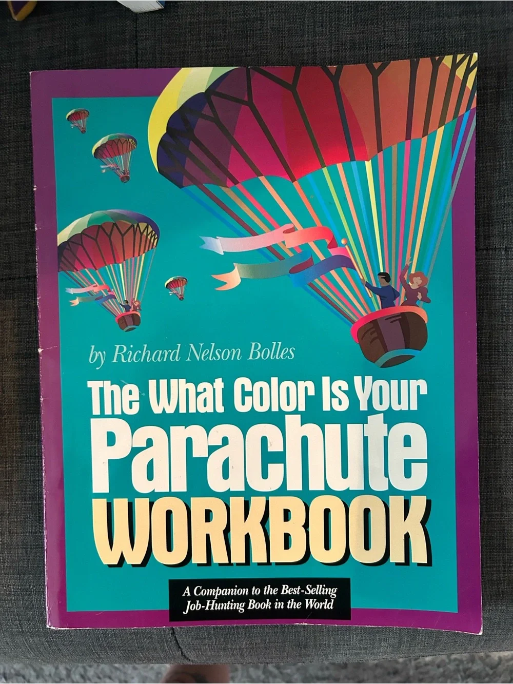 Vintage Book- The What Color Is Your Parachute Workbook — Richard Nelson Bolles